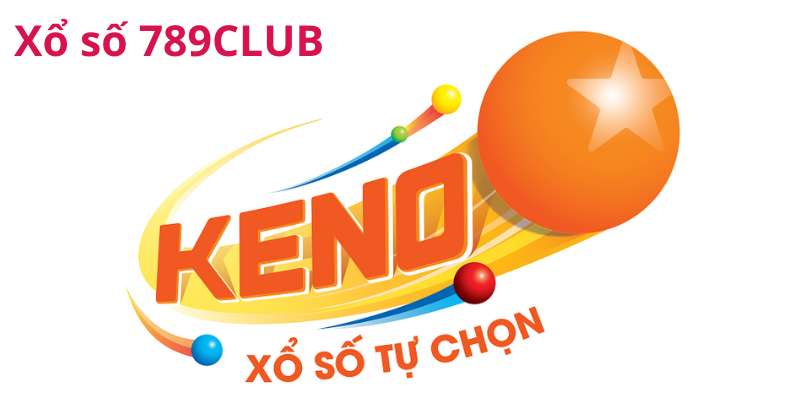 Keno là một kiểu chơi xổ số ở 789CLUB